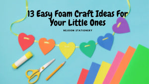 13 Easy Foam Craft Ideas For Your Little Ones