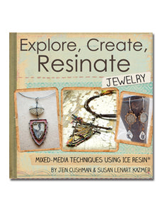 Explore, Create, Resinate Jewelry By J.Cushman & S.Len - Nejoom Stationery